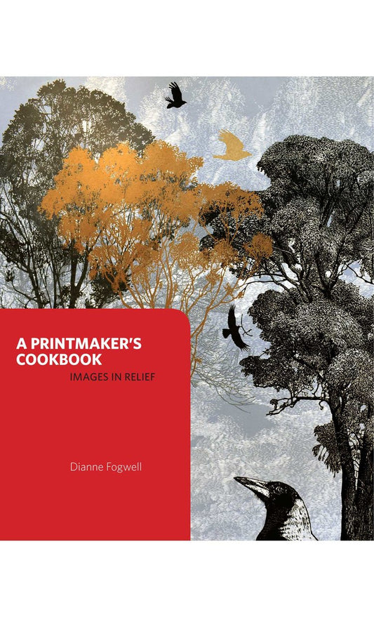 A Printmakers Cookbook